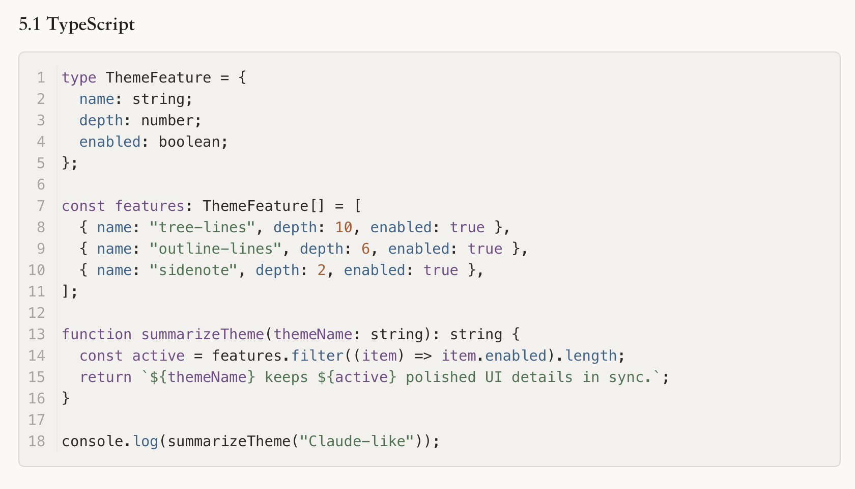 A TypeScript code block in the light theme: warm grey background, muted purple keywords, green strings, an orange number and a narrow column of line numbers.
